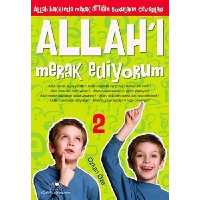 Allah’ı Merak Ediyorum 2 - Özkan Öze - Uğurböceği Yayınları