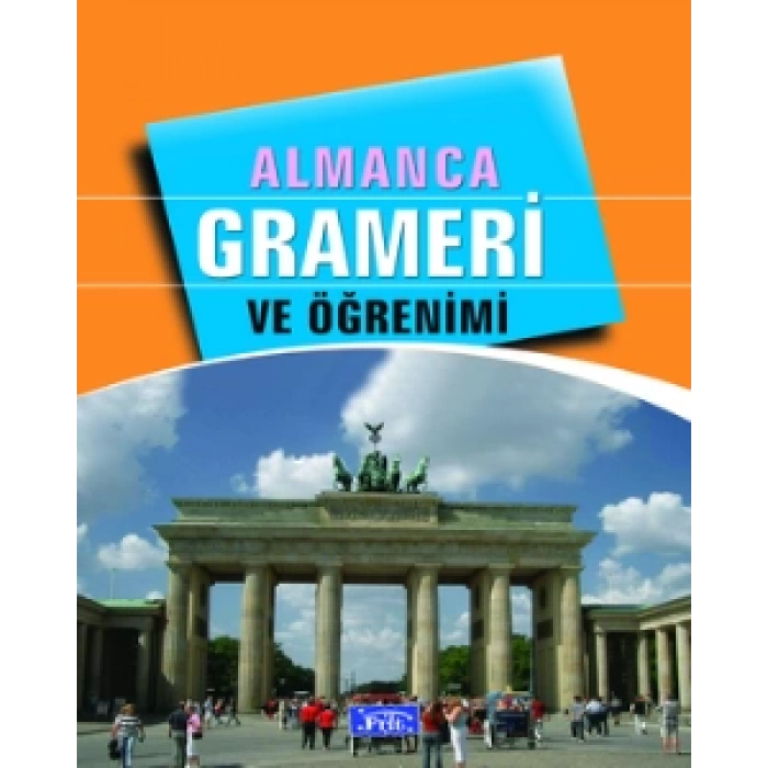 Almanca Grameri ve Öğrenimi - Tekin Gültekin - Parıltı Yayınları