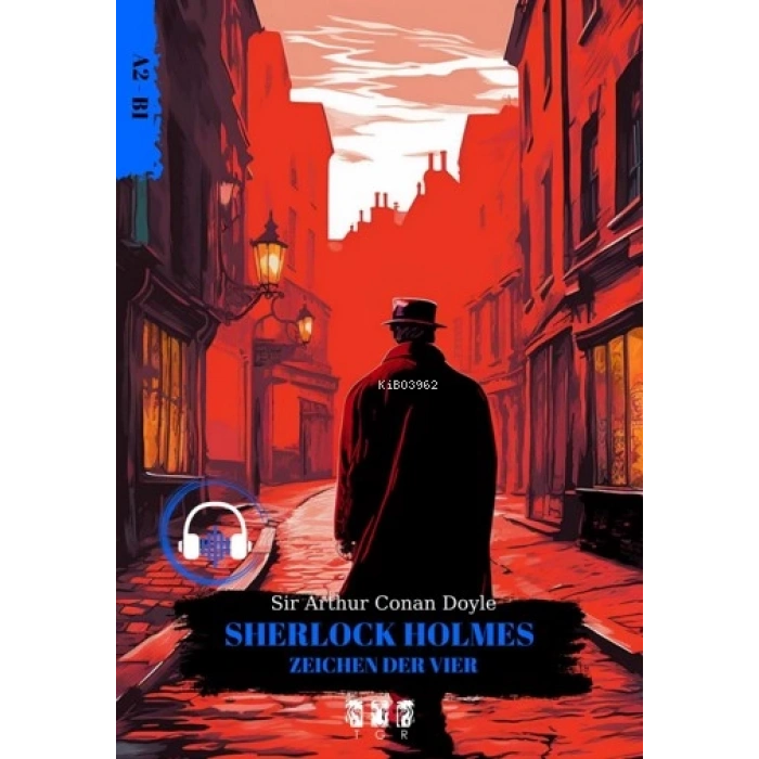 Almanca Hikaye A2.B1-Sherlock Holmes Zeıcnen Vıer -TGR Yayınları