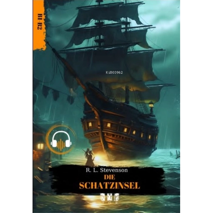 Almanca Hikaye B1.B2-Dıe Schatzınsel -TGR Yayınları