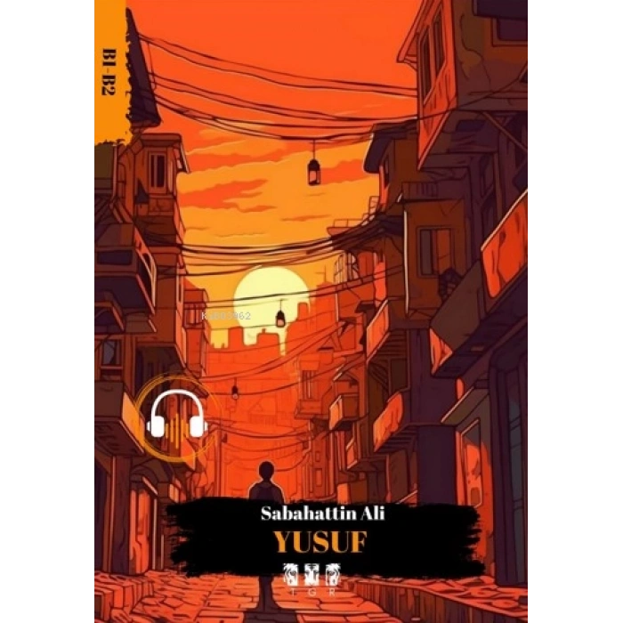 Almanca Hikaye B1.B2-Yusuf -TGR Yayınları