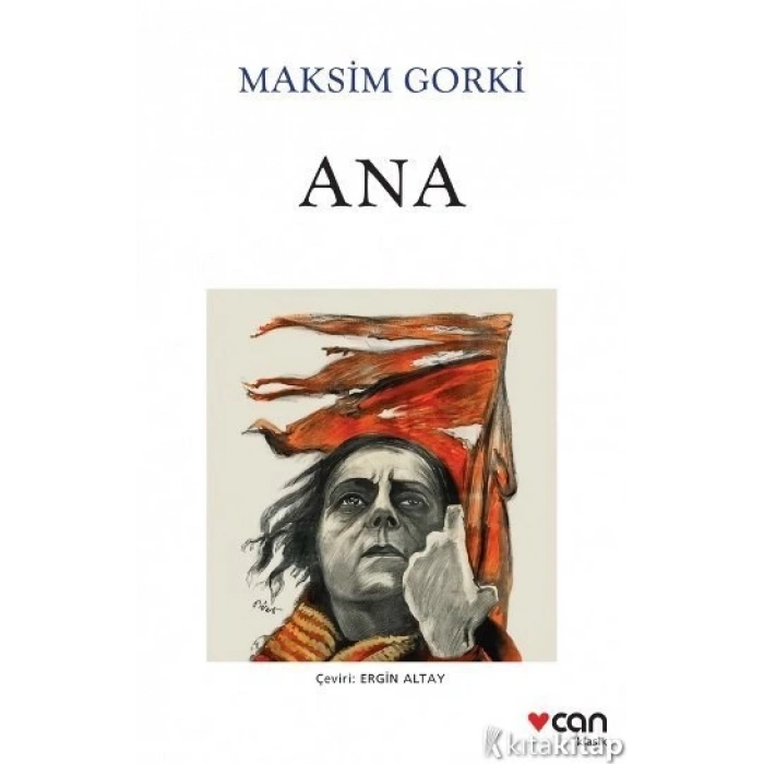 ANA - MAKSİM GORKİ - CAN YAYINLARI