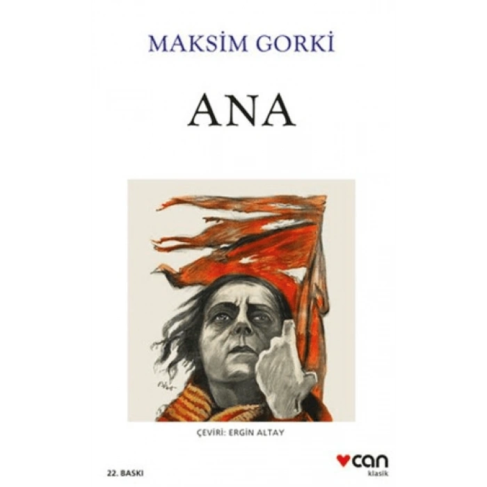 ANA - MAKSİM GORKİ - CAN YAYINLARI