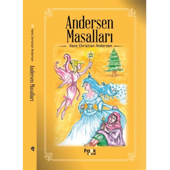 Andersen Masalları - Hans Christian Andersen - Fark Çocuk Yayınları