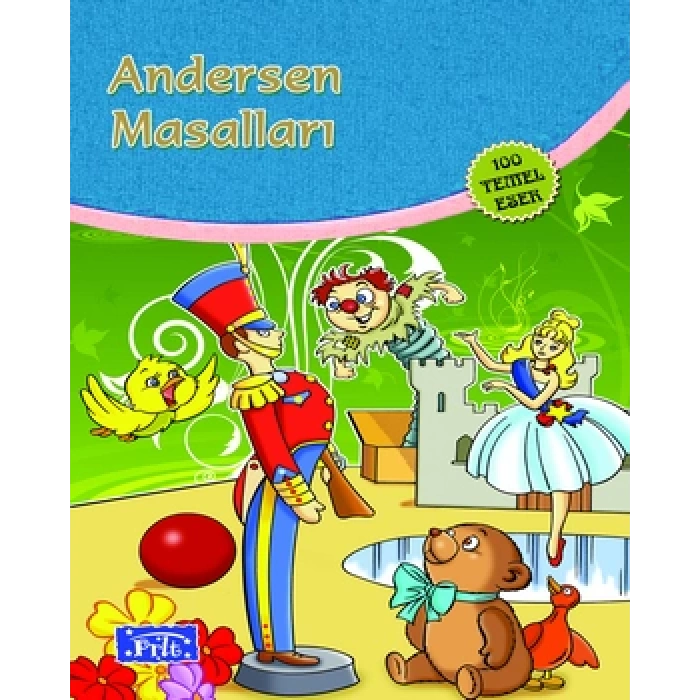 Andersen Masalları - Hans Christian Andersen - Parıltı Yayınları