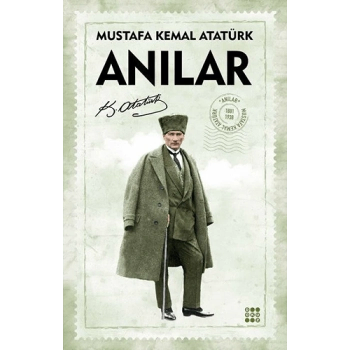 Anılar- Mustafa Kemal Atatürk- Dokuz Yayınları