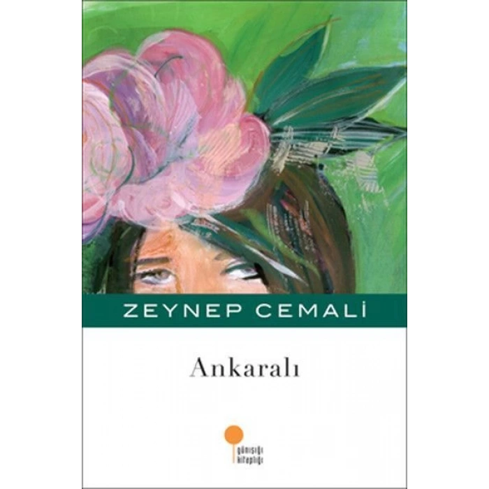 Ankaralı - Zeynep Cemali - Günışığı Kitaplığı