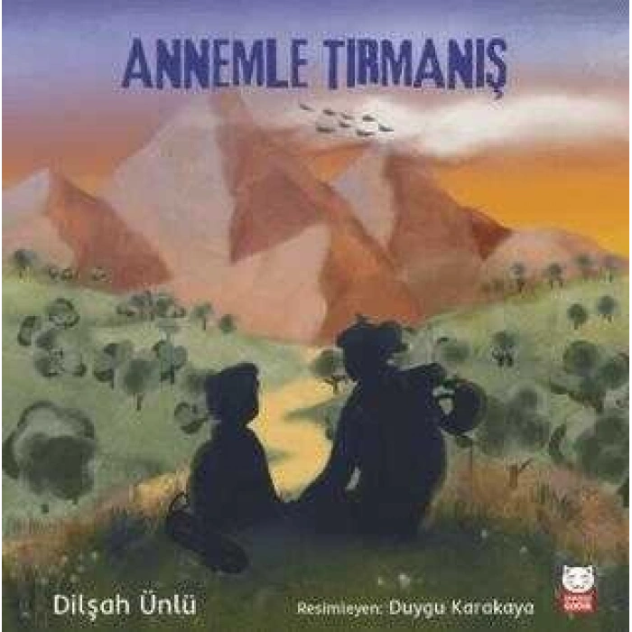 Annemle Tırmanış-Dilşah Ünlü-Kırmızı Kedi Çocuk