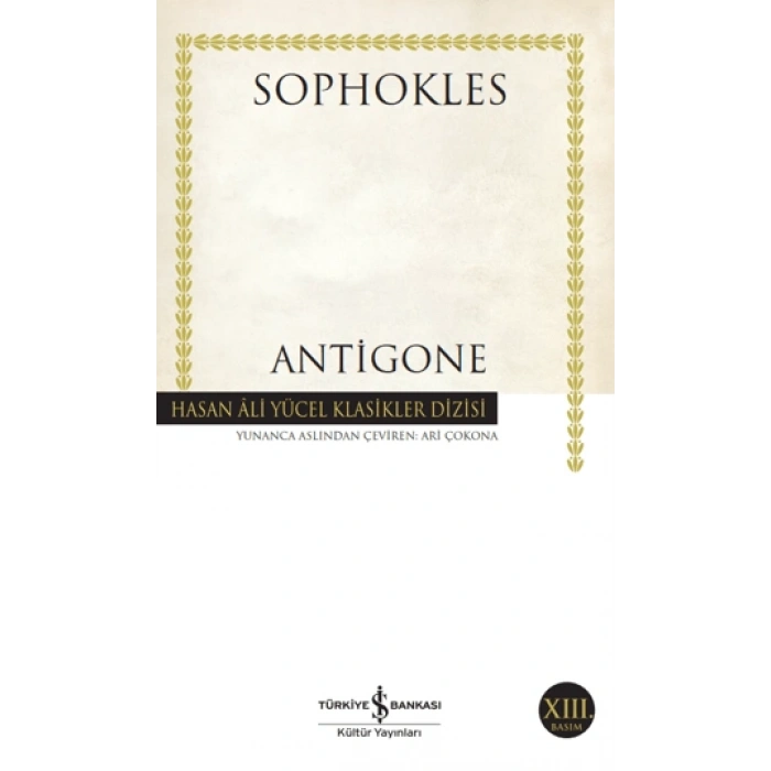 Antigone - Sophokles - İş Bankası Kültür Yayınları