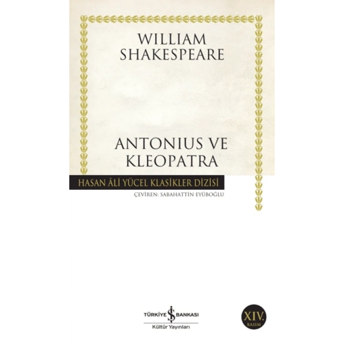 Antonius ve Kleopatra (Karton Kapak) - William Shakespeare - İş Bankası Kültür Yayınları