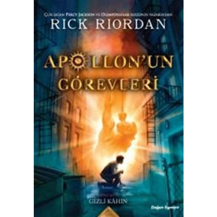Apollon’un Görevleri 1-Gizli Kahin - Rick Riordan - Doğan Egmont Yayınları