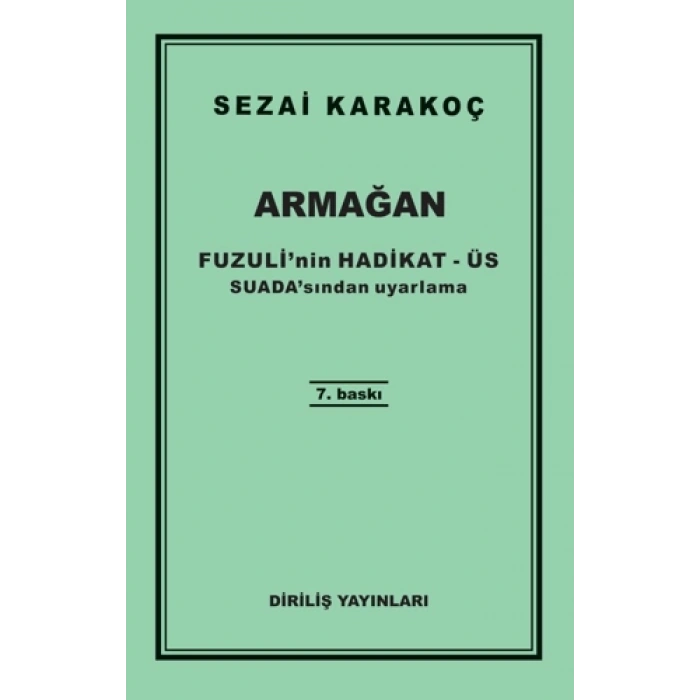 Armağan-Sezai Karakoç-Diriliş Yayınları