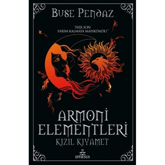 Armoni Elementleri:Kızıl Kıyamet(Ciltli) - Buse Pendaz - Ephesus Yayınları