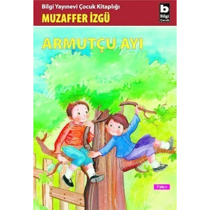 Armutçu Ayı - Muzaffer İzgü - Bilgi Yayınevi