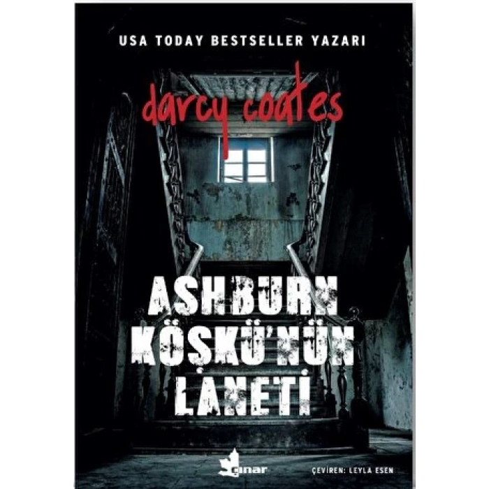 Ashburn Köşkünün Laneti - Darcy Coates - Çınar Yayınları