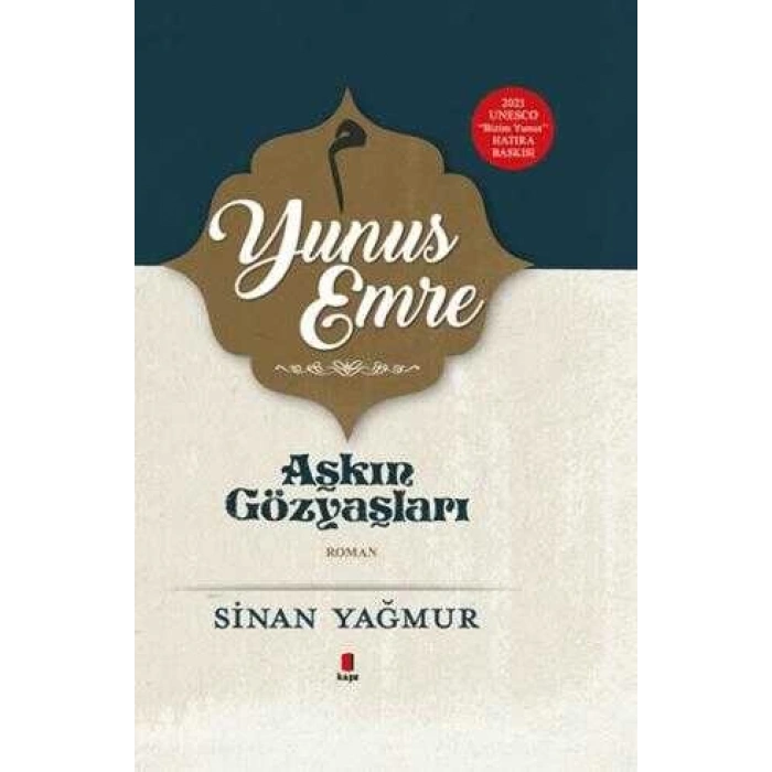 Aşkın Gözyaşları-5(Ciltli) - Yunus Emre - Sinan Yağmur - Kapı Yayınları