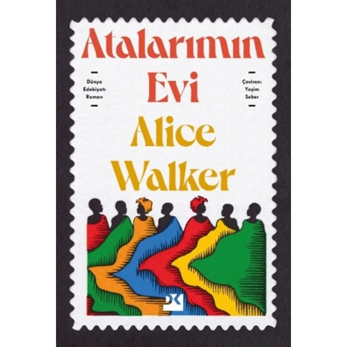 Atalarımın Evi-Alice Walker-Doğan Kitap