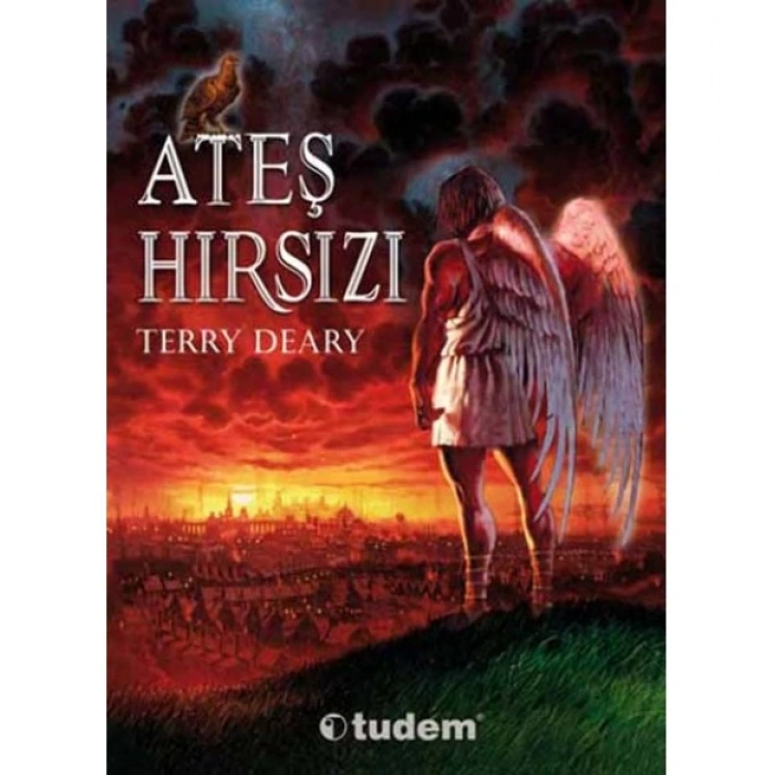 Ateş Hırsızı - Terry Deary - Tudem Yayınları