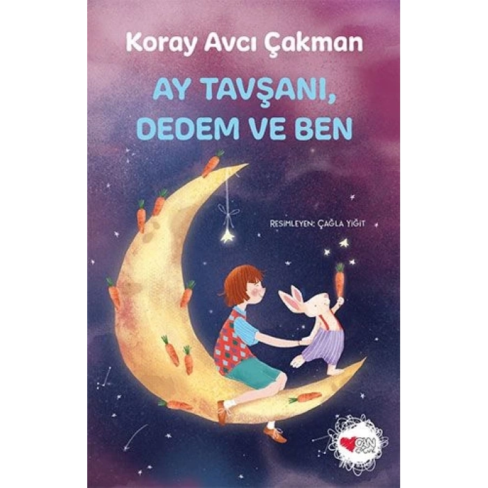 Av Tavşanı Dedem ve Ben - Koray Avcı Çakman - Can Çocuk Yayınları