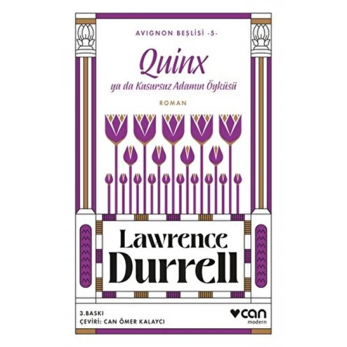 Avignon Beşlisi 5-Quinx Ya Da Kusursuz Adamın Öyküsü - Lawrence Durrell - Can Yayınları