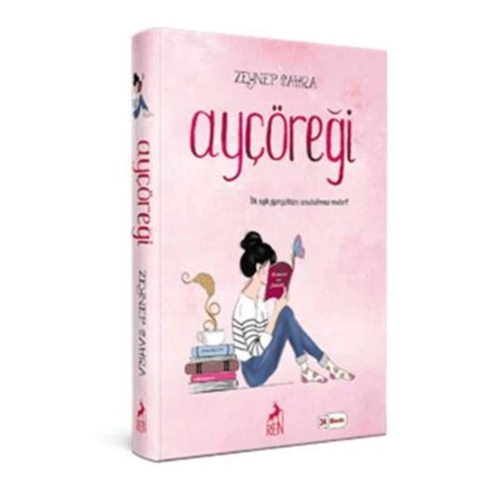 Ay Çöreği(Ciltsiz) - Zeynep Sahra - Ren Yayınları