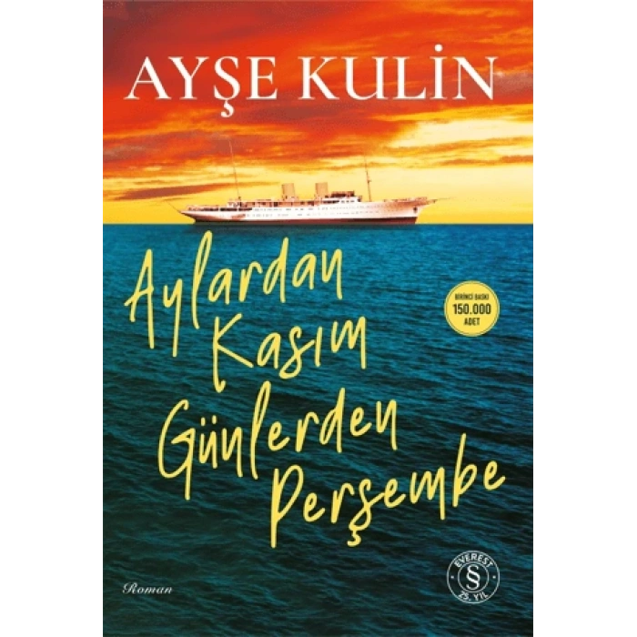 Aylardan Kasım Günlerden Perşembe-Ayşe Kulin-Everest Yayınları