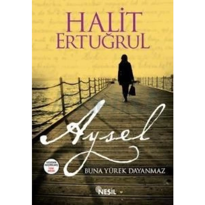 Aysel - Halit Ertuğrul - Nesil Yayınları