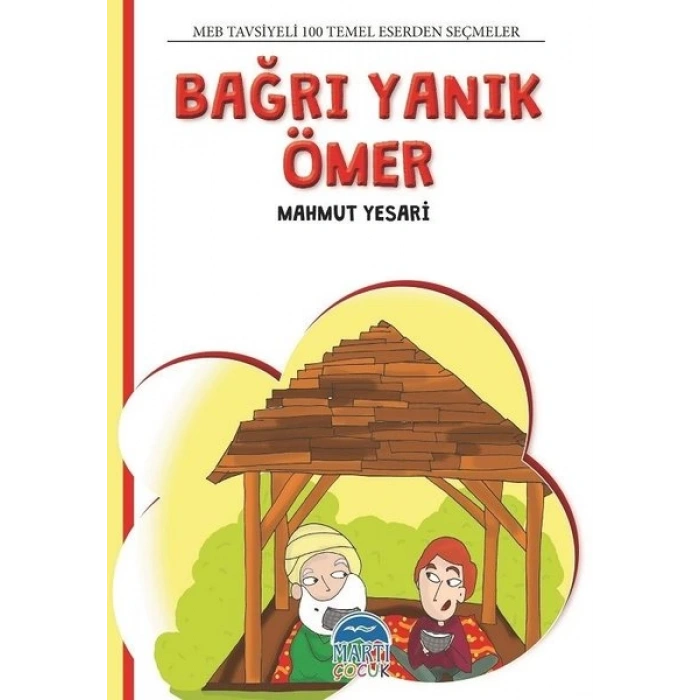 BAĞRIYANIK ÖMER - MARTI ÇOCUK