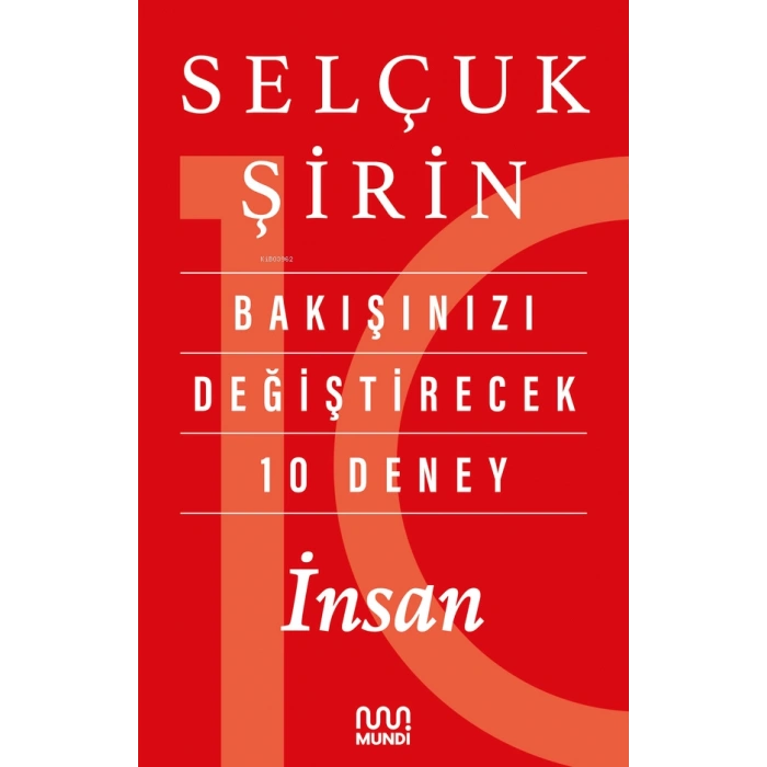 Bakışınızı Değiştirecek 10 Deney İnsan-Selçuk Şirin-Can Yayınları
