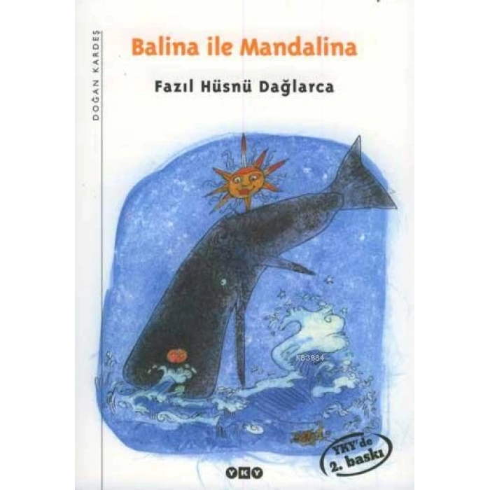 Balina ile Mandalina - Fazıl Hüsnü Dağlarca - Yapı Kredi Yayınları