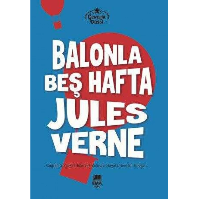 Balonla Beş Hafta-Jules Verne-Ema Genç