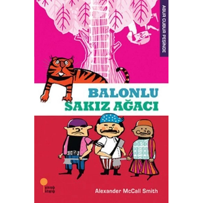 Balonlu Sakız Ağacı - Alexander McCall Smith - Günışığı Kitaplığı