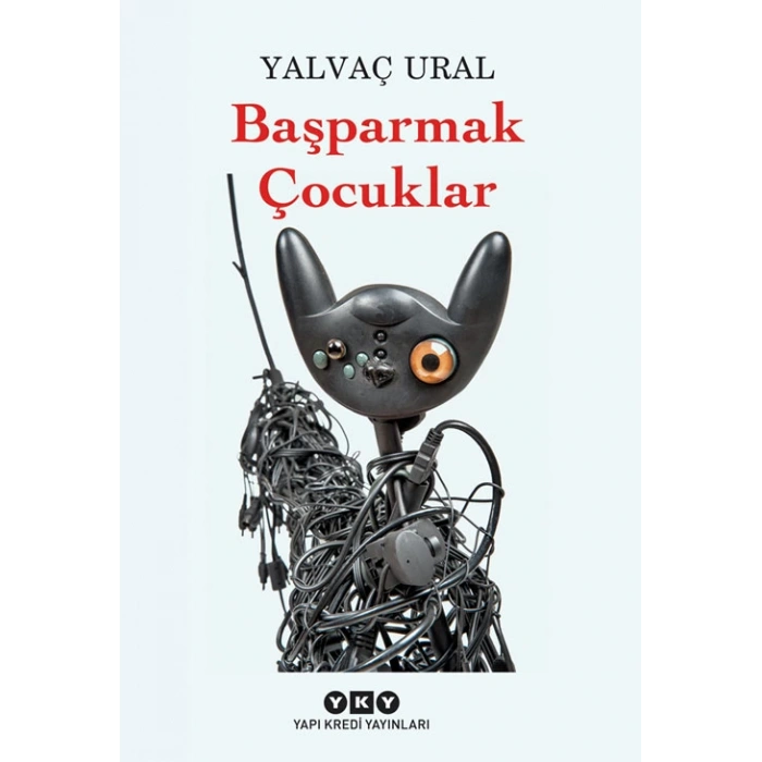 Başparmak Çocuklar - Yalvaç Ural - Yapı Kredi Yayınları