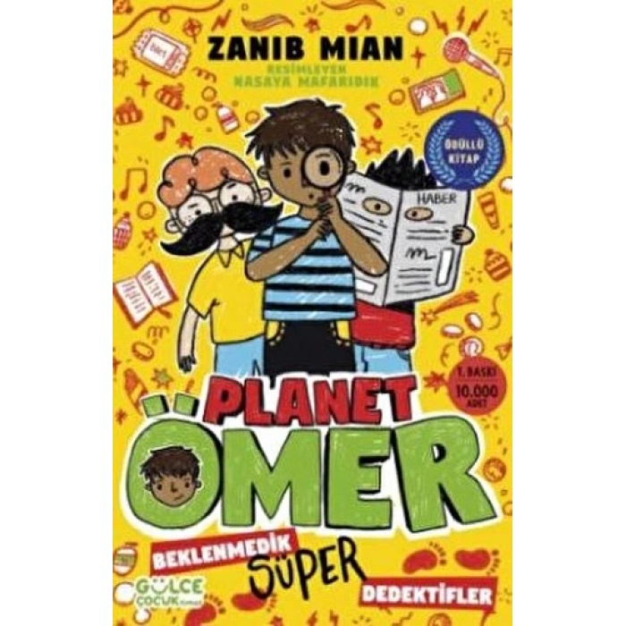 Beklenmedik Süper Dedektifler-Planet Ömer 2 - Zanib Mian - Gülce Kitap