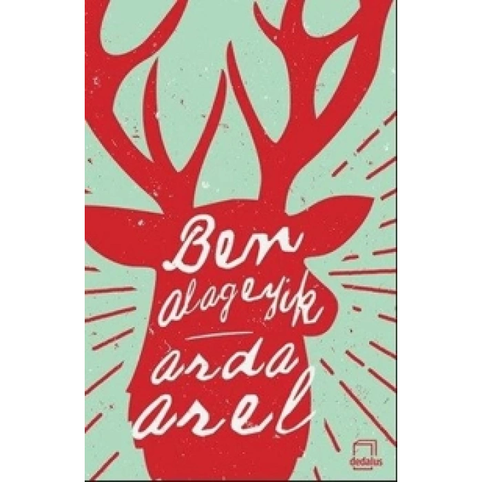 BEN ALAGEYİK-DEDALUS YAYINLARI