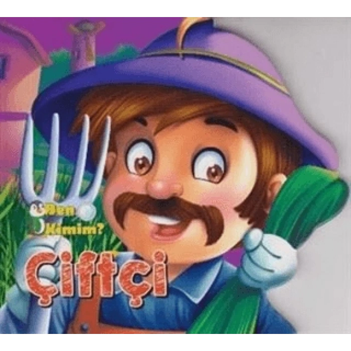 Ben Kimim:Çiftçi - Parıltı Yayınları