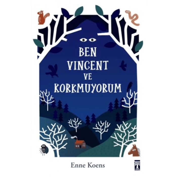 Ben Vincent ve Korkmuyorum-Enne Koens-Genç Timaş