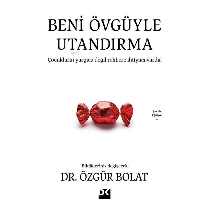 Beni Övgüyle Utandırma - Özgür Bolat - Doğan Kitap