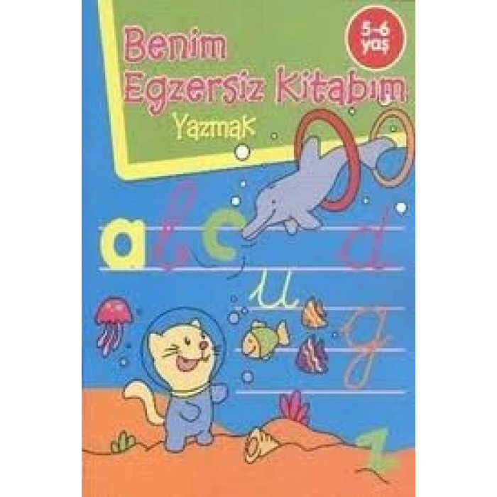 Benim Egzersiz Kitabım Yazmak 5-6 Yaş - Parıltı Yayınları