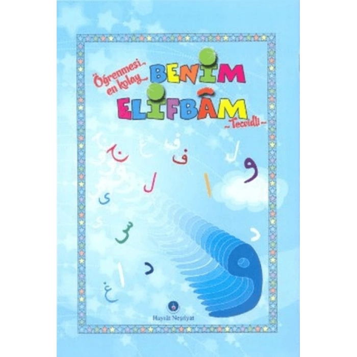 Benim Elifbam (Mavi) - Hayrat Neşriyat Yayınları