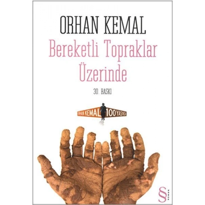 Bereketli Topraklar Üzerinde - Orhan Kemal - Everest Yayınları