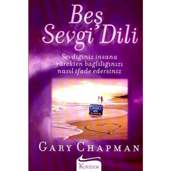 Beş Sevgi Dili - Gary Chapman - Koridor Yayıncılık