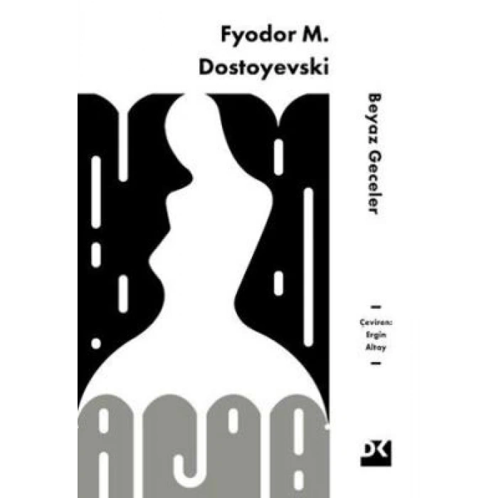 Beyaz Geceler-Fyodor Mihayloviç Dostoyevski-Doğan Kitap