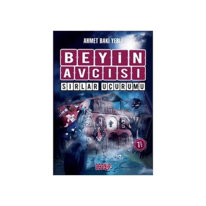 Beyin Avcısı 5-Sırlar Uçurumu (Karton Kapak) - Ahmet Baki Yerli - Acayip Kitaplar Yayınları