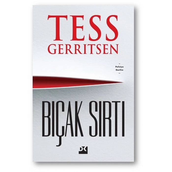 Bıçak Sırtı - Tess Gerritsen - Doğan Kitap