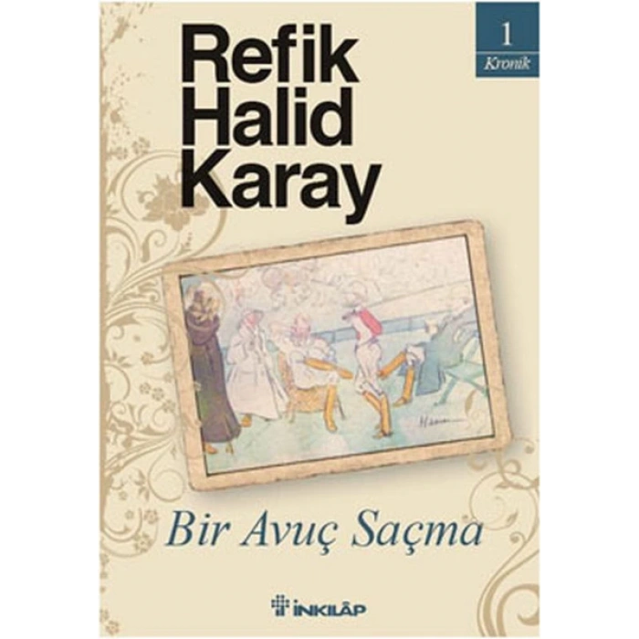 Bir Avuç Saçma - Refik Halid Karay - İnkılap Yayınları