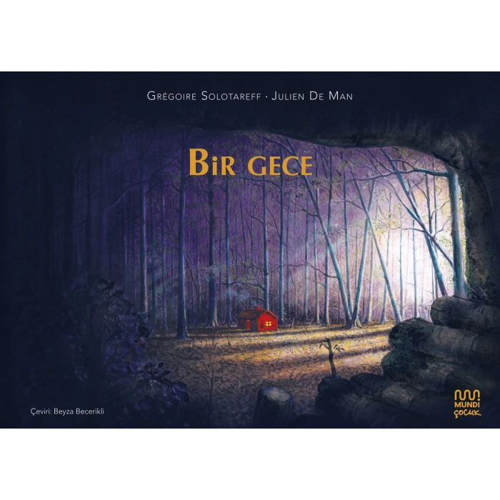 Bir Gece-Grégoire Solotareff-Mundi Çocuk