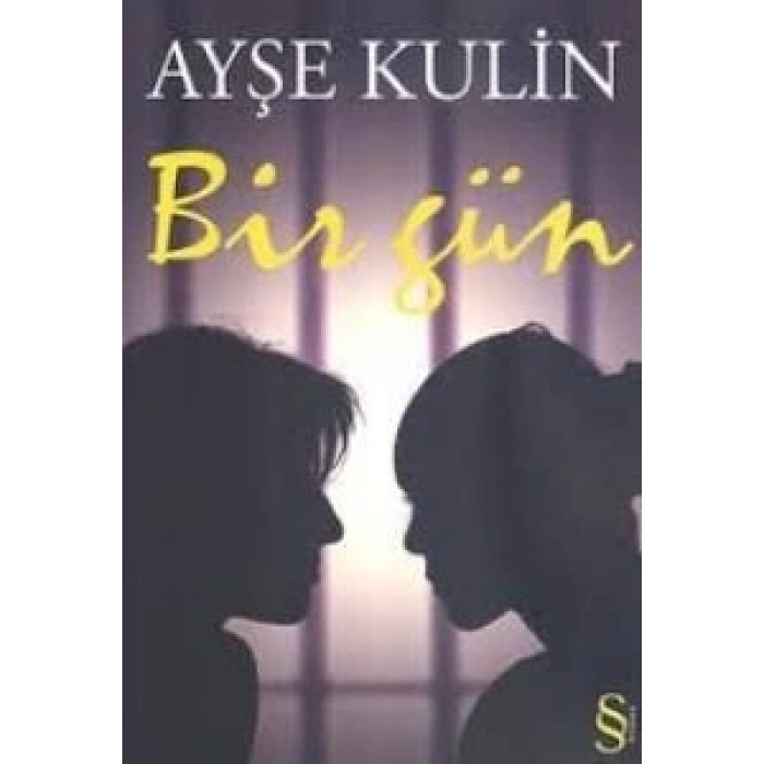 Bir Gün - Ayşe Kulin - Everest Yayınları
