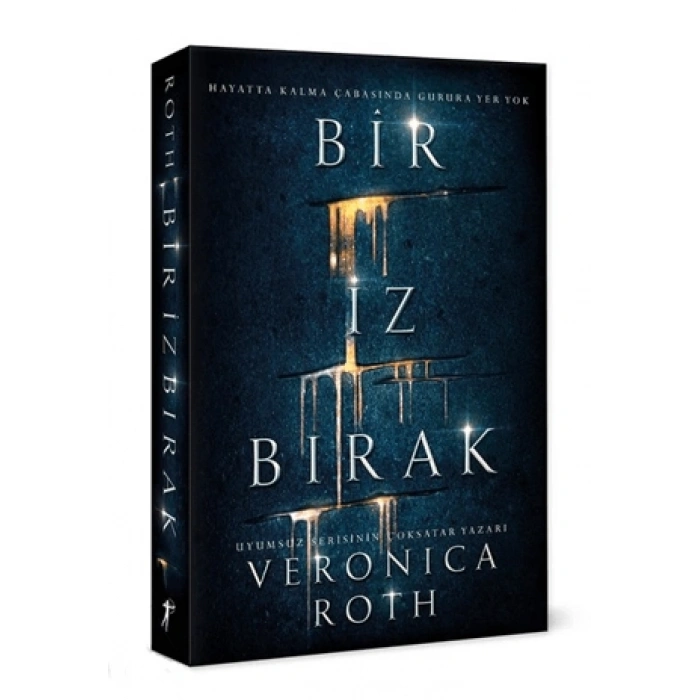 Bir İz Bırak - Veronica Roth - Artemis Yayınları
