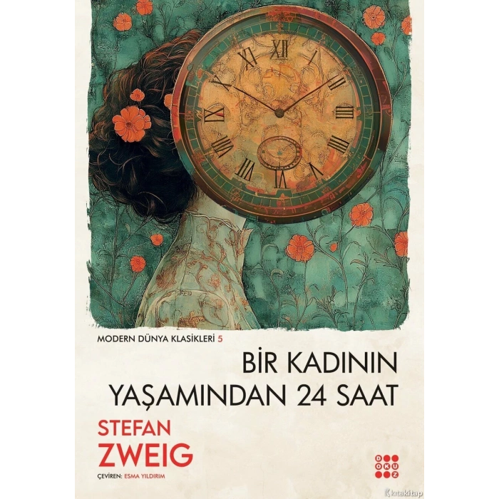 Bir Kadının Yaşamından 24 Saat - Stefan Zweig - Dokuz Yayınları